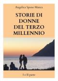 Storie di donne del terzo millennio. Vol. 1-2