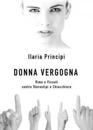 Donna vergogna. Rime e vissuti contro stereotipi e chiacchiere