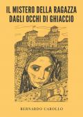 Il mistero della ragazza dagli occhi di ghiaccio