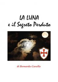 La luna e il segreto perduto