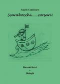 Scarabocchi... corsari! Racconti brevi e dialoghi