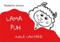 Lama Puh vuole cantare!