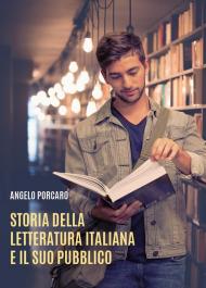 Storia della letteratura italiana e il suo pubblico