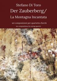 Der Zauberberg-La montagna incantata. Tratto dall'omonimo romanzo di Thomas Mann. Ediz. italiana e inglese