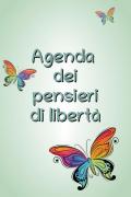 Agenda dei pensieri di libertà