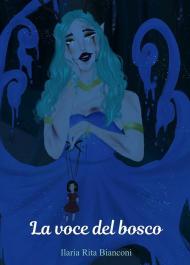 La voce del bosco