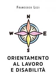 Orientamento al lavoro e disabilità