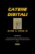 Catene Digitali. Oltre il Covid 19