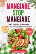 Mangiare stop mangiare