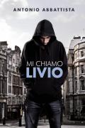 Mi chiamo Livio