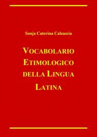 Vocabolario etimologico della lingua latina