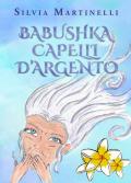 Babushka capelli d'argento