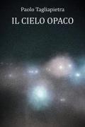 Il cielo opaco