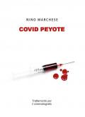 Covid Peyote