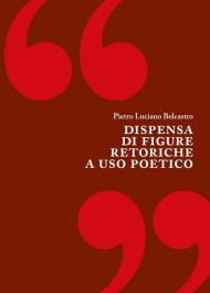 Dispensa di figure retoriche a uso poetico