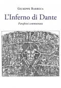 L' Inferno di Dante. Parafrasi e commento