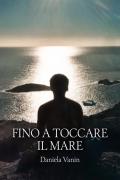 Fino a toccare il mare