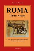 Roma Virtus Nostra