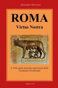 Roma Virtus Nostra