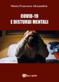 Covid-19 e disturbi mentali