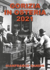 Gorizia in osteria 2021