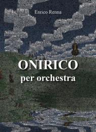 Onirico per orchestra