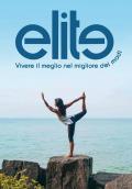 Elite. Vivere meglio nel migliore dei modi