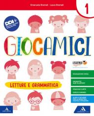 Giocamici. Per la Scuola elementare. Con e-book. Con espansione online vol.1A