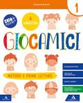 Giocamici. Per la Scuola elementare. Con e-book. Con espansione online vol.1B