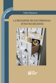 La protezione dei dati personali di natura religiosa