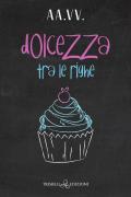Dolcezza tra le righe