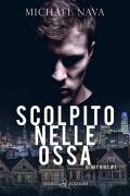 Scolpito nelle ossa. Henry Rios. Vol. 2