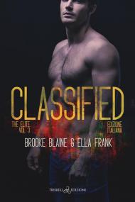 Classified. The elite. Ediz. italiana. Vol. 3