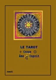 Le tarot corps ame esprit