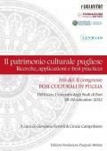 Il patrimonio culturale pugliese. Ricerche, applicazioni e best practices. Atti del II congresso Beni culturali in Puglia, Bari 28-30 settembre 2022