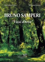 Bruno Samperi. «Vissi d'arte»