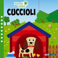 Cuccioli. Piccoli amici. Ediz. a colori. Con animaletto di legno. Con 6 card per giocare