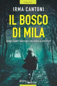 Il bosco di Mila