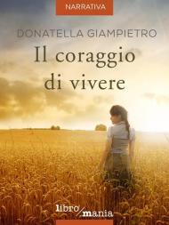 Il coraggio di vivere