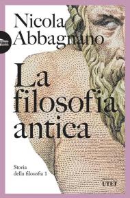 Storia della filosofia. Vol. 1: La filosofia antica, la patristica, la scolastica