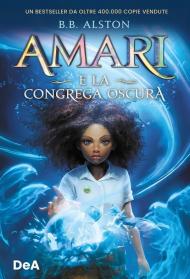 Amari e la congrega oscura