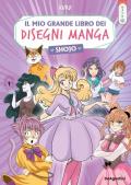 Il mio grande libro dei disegni manga shojo