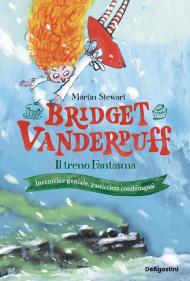 Il treno fantasma. Bridget Vanderpuff