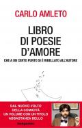 Libro di poesie d'amore che a un certo punto si è ribellato all'autore