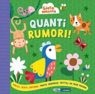 Quanti rumori! Gioca manina. Ediz. a colori