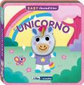 Unicorno. Baby sbucaditino in feltro. Ediz. a colori