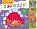 I dinosauri. Grattino sonoro. Ediz. a colori