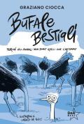 Bufale bestiali. Perché gli animali non sono quelli che crediamo