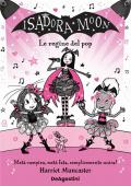Le pop star. Isadora Moon