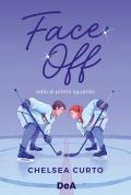 Face off. Odio al primo sguardo. Booklover approved